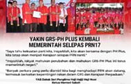 Yakin GRS-PH PLUS kembali memerintah selepas PRN17 - KM